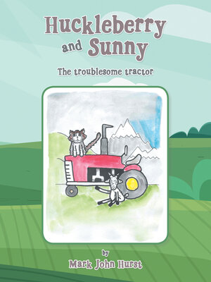 cover image of Huckleberry and Sunny